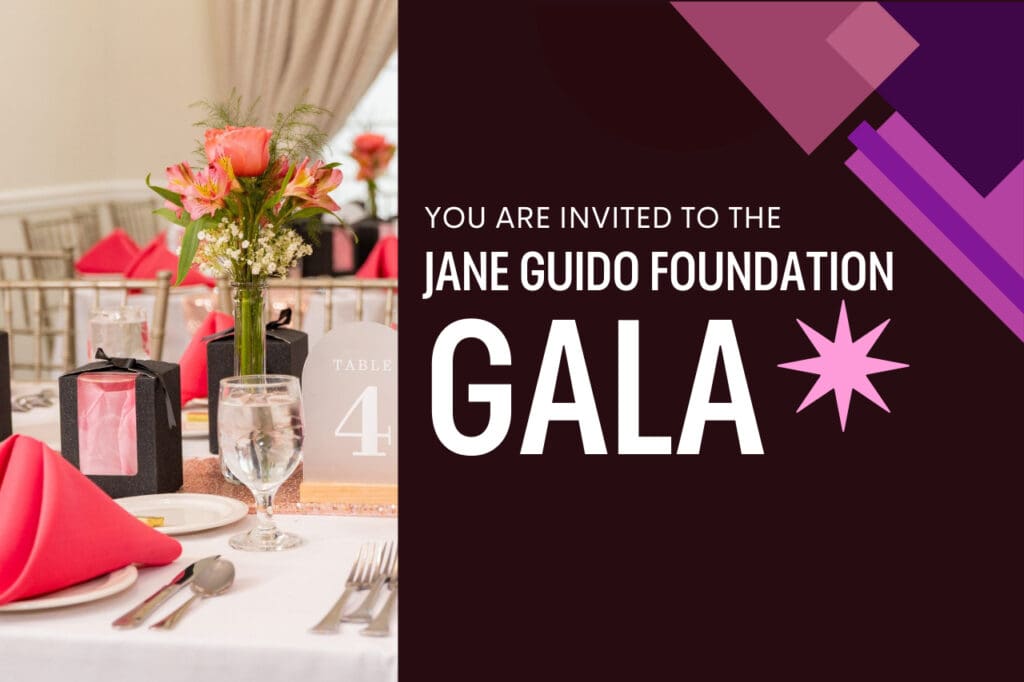 Jane Guido Foundation Gala